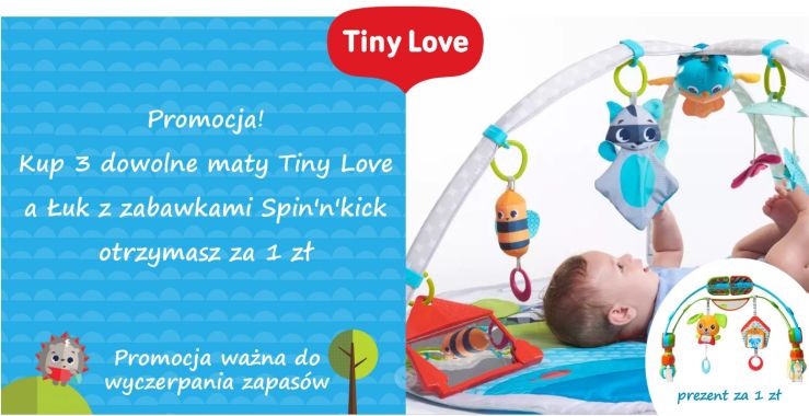 Promocja Tiny Love- przy zakupie 3 szt. prezent za 1 zł